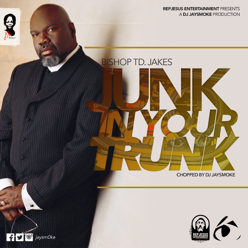 Junk in your Trunk ft TD Jakes